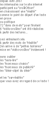 depuis avril 2007
les internautes sur le site internet
particip